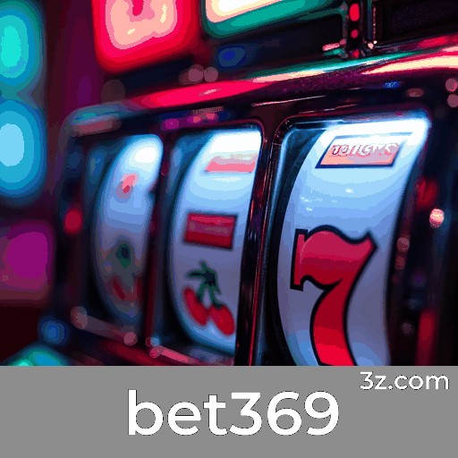 avaliações sobre bet369 slots